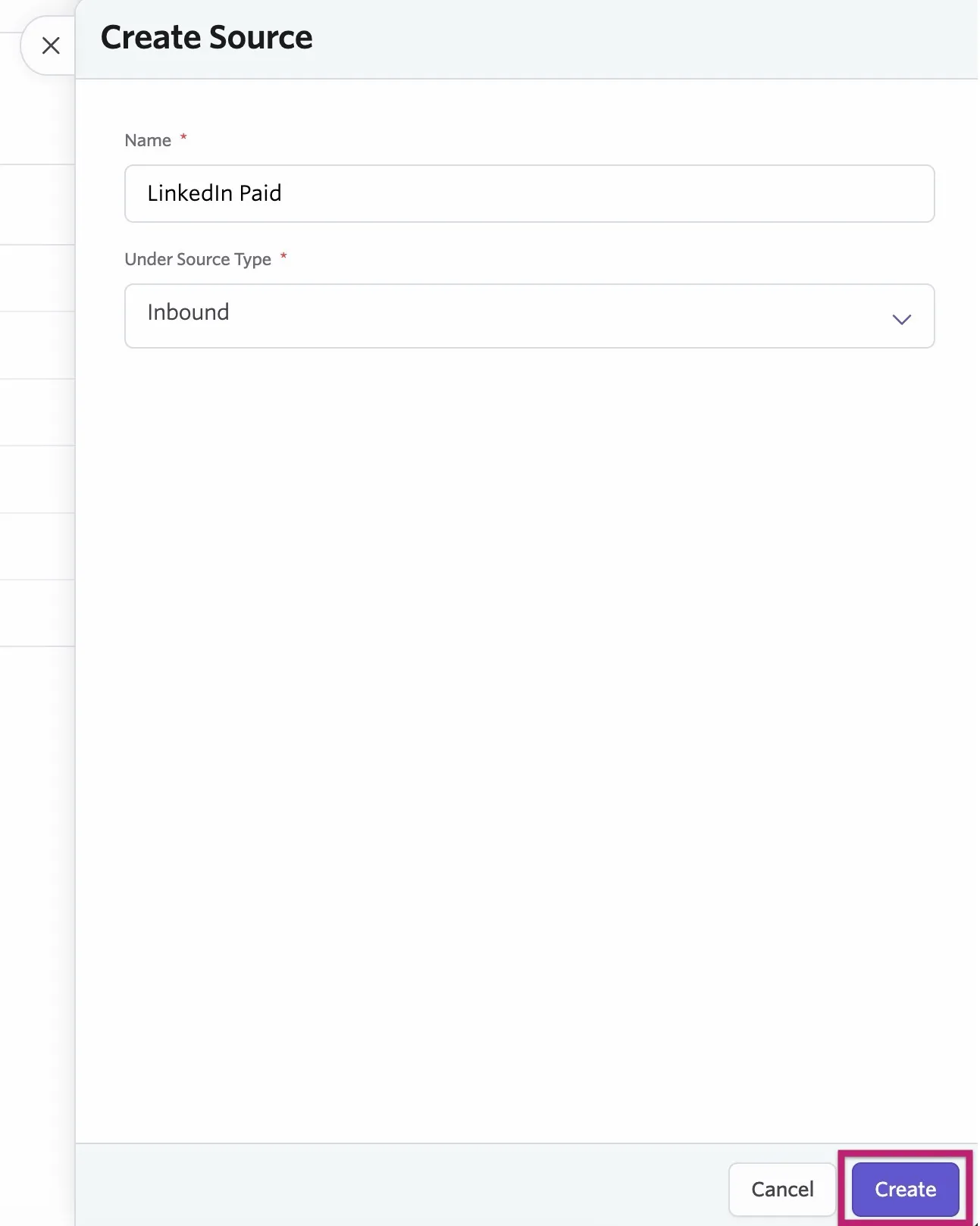Enter a name and specify a source type when creating a source, then click Create.