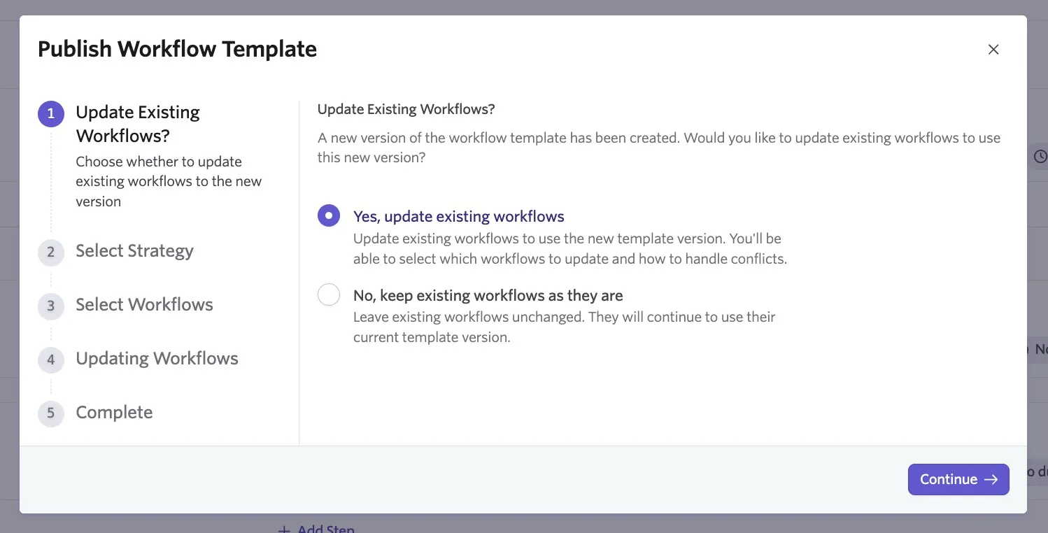 Updating a workflow with active enrollments, including additional steps like selecting the update strategy and workflows.