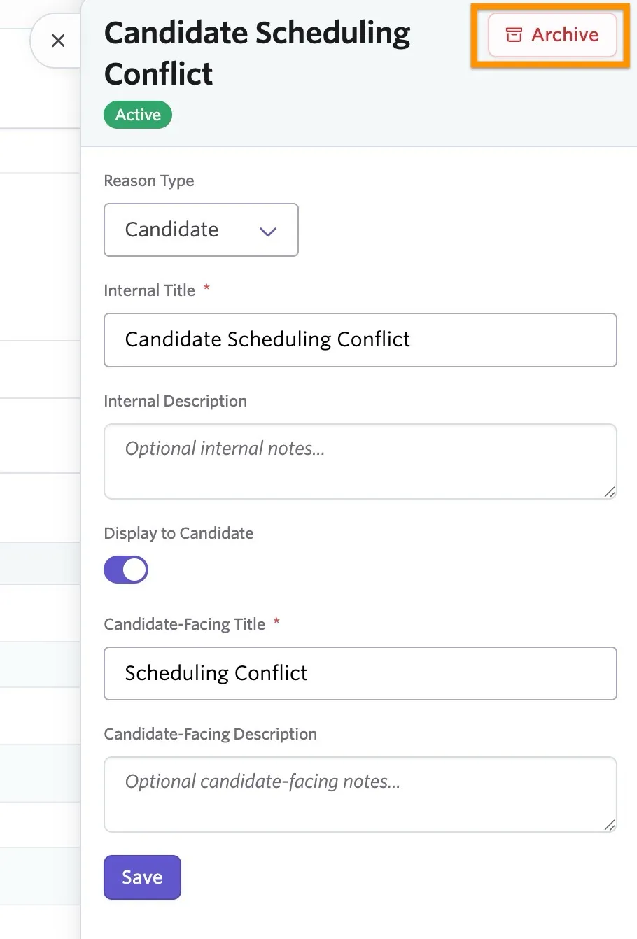 A reschedule/cancellation reason open with the Archive option highlighted. A reschedule/cancellation reason open with the Archive option highlighted.