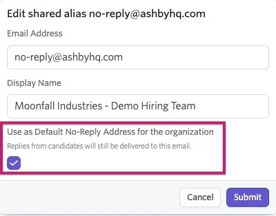Edit shared alias dialog showing the no-reply email address, display name, and the selected option to use the alias as the organization’s default no-reply address. Edit shared alias dialog showing the no-reply email address, display name, and the selected option to use the alias as the organization’s default no-reply address.