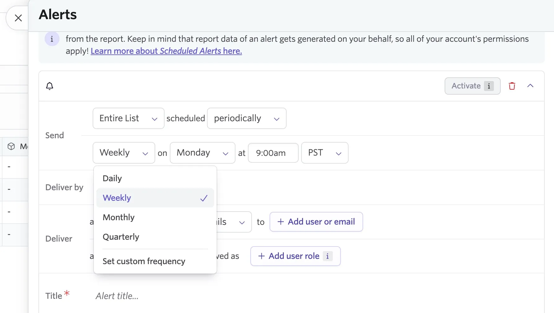 The alerts menu with an open dropdown showing the cadence options for sending alerts. The alerts menu with an open dropdown showing the cadence options for sending alerts.