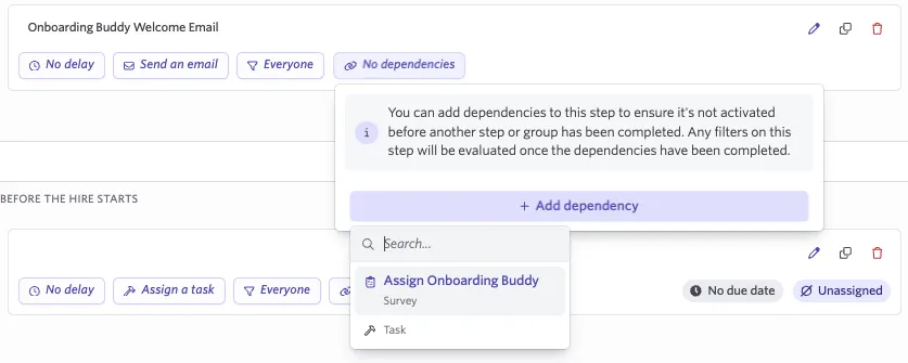 Screenshot showing the workflow steps with the Onboarding Buddy role assigned and the dependency on the survey step visible