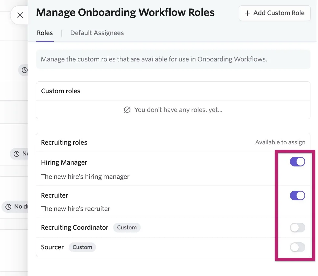 The screenshot shows the open Manage Onboarding Workflow Roles menu with the options to make custom roles available to assign.