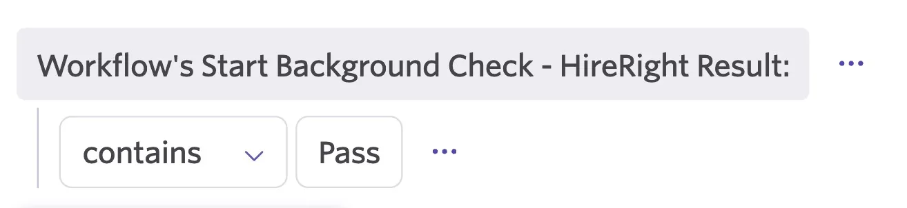 The screenshot shows the filter set for HireRight results that contain Pass