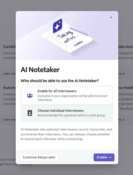 Screenshot of the AI Notetaker setup wizard modal showing the options to enable the tool for all interviewers or select individuals.