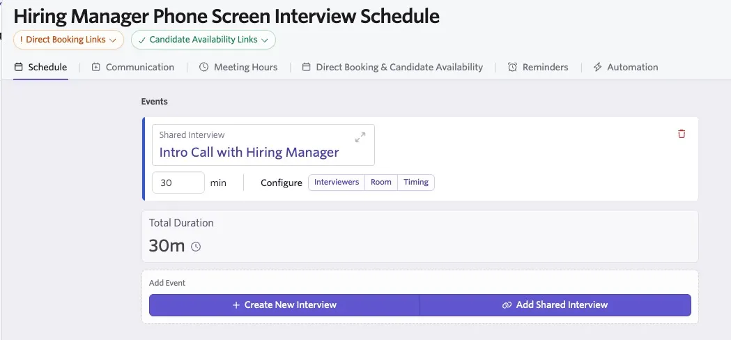 Ashby interview scheduling interface displaying a 30-minute 'Intro Call with Hiring Manager' under a phone screen schedule, with configuration options visible but no interviewers assigned.