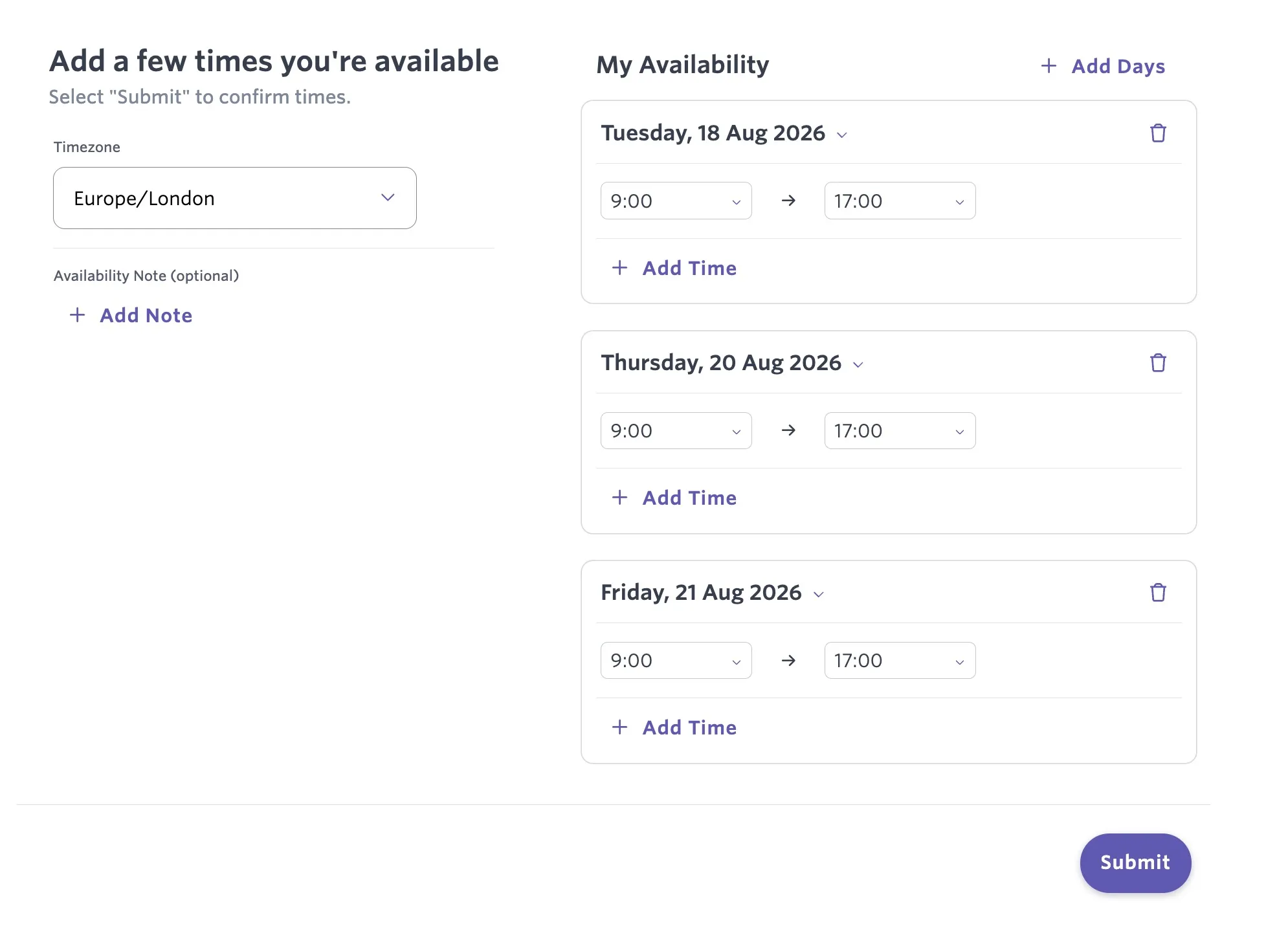 The option to submit a note along with the candidate availability. The option to submit a note along with the candidate availability.