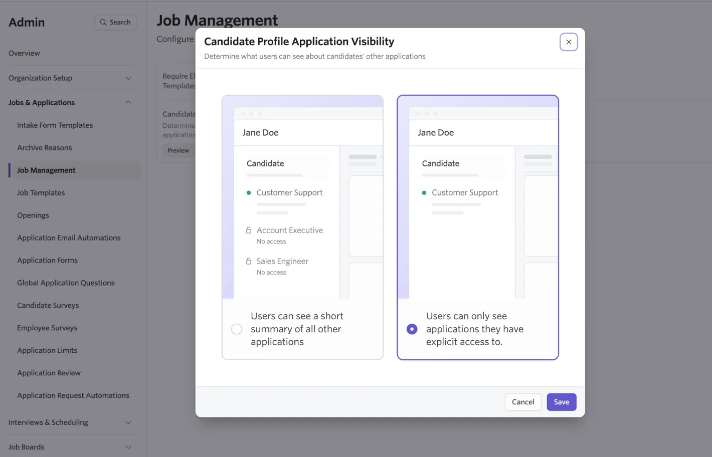 Candidate Profile Application Visibility settings modal with options to show users a summary of all other applications or only applications they have explicit access to, with the explicit-access-only option selected. Candidate Profile Application Visibility settings modal with options to show users a summary of all other applications or only applications they have explicit access to, with the explicit-access-only option selected.