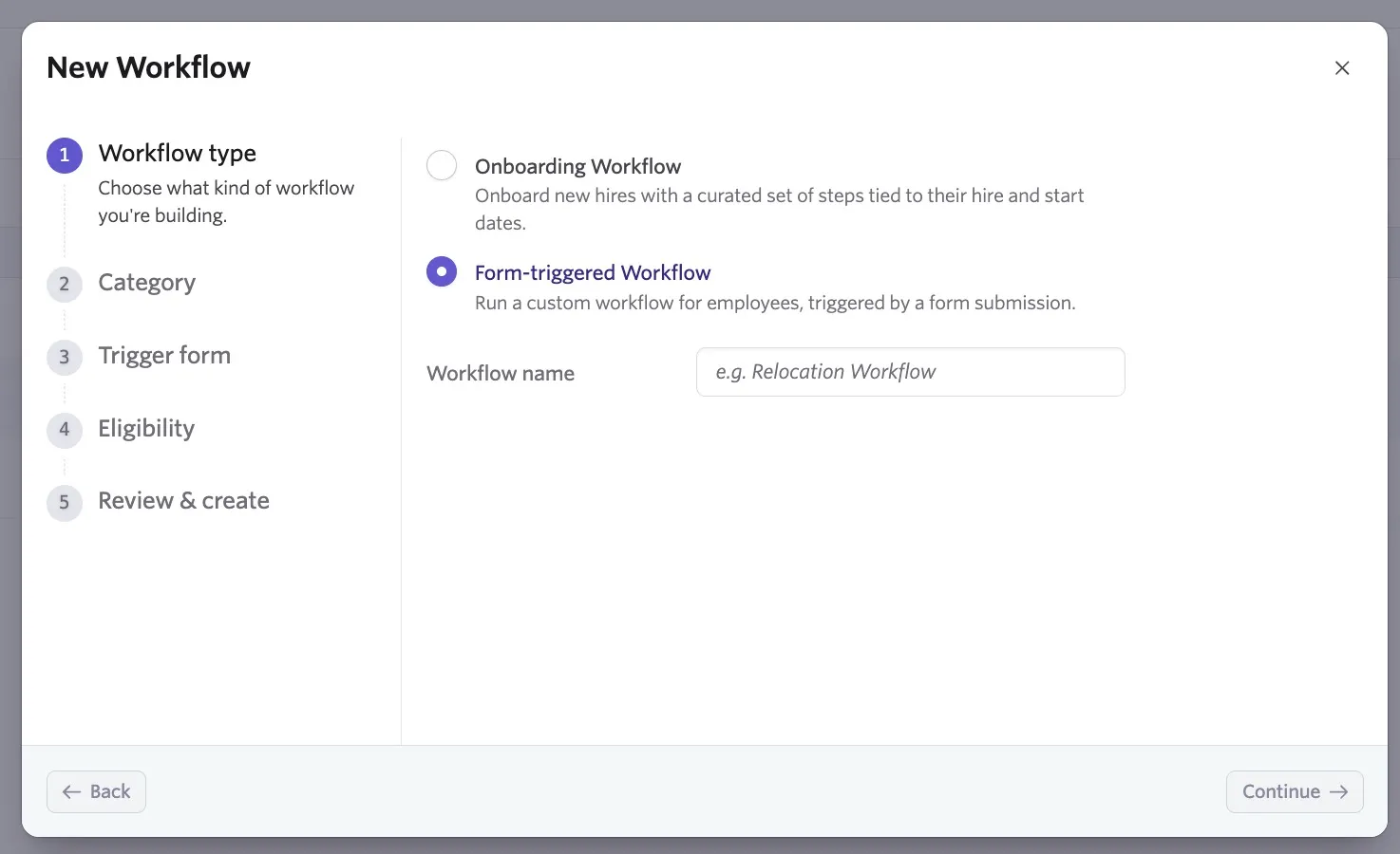 The screenshot shows the New Workflow wizard at the Workflow type stage with Form-triggered Workflow selected.