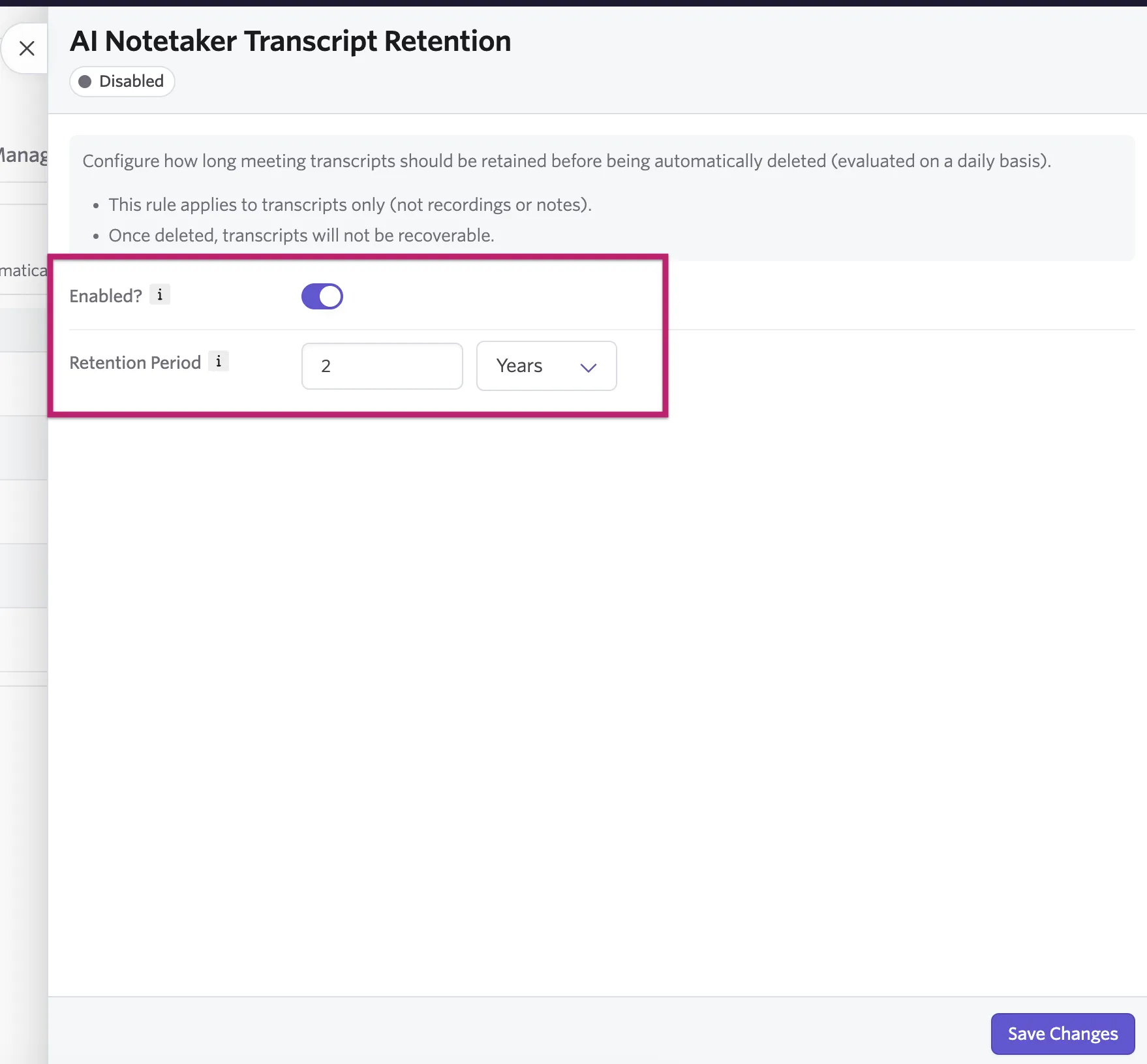 Shows the retention period and toggle to enable the rule