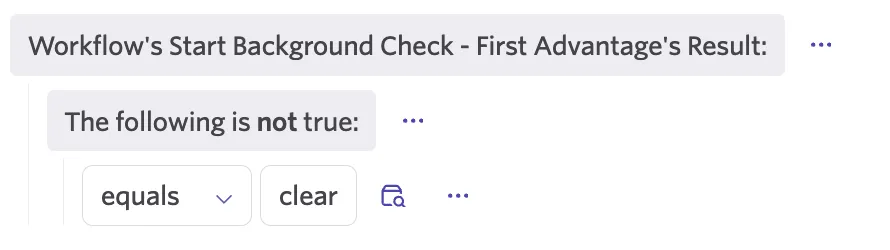 Screenshot showing the First Advantage Results filter configured to not contain Clear