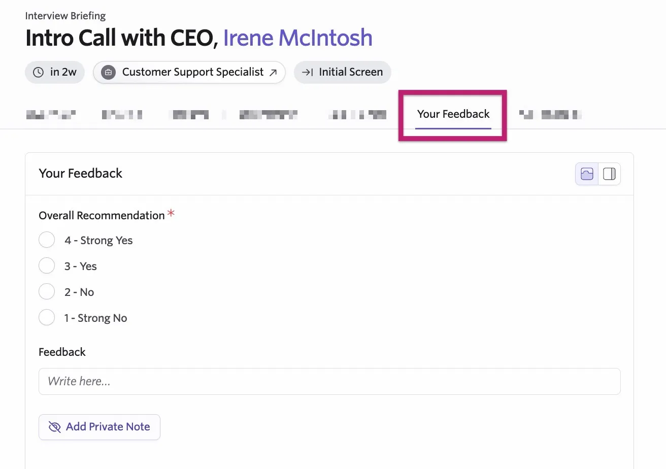 The screenshot shows a record of an interview from the interviewer's perspective with the Your Feedback tab open and highlighted. The screenshot shows a record of an interview from the interviewer's perspective with the Your Feedback tab open and highlighted.