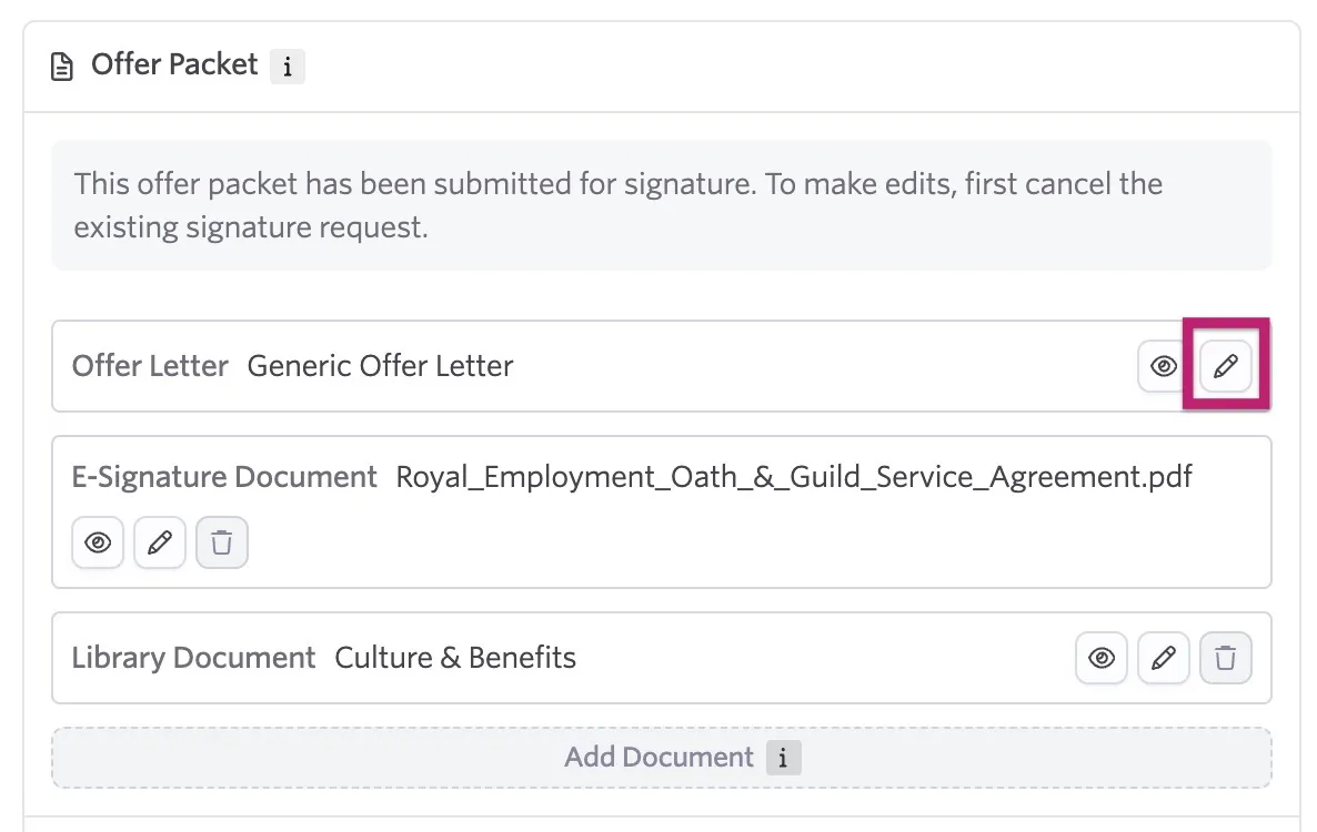 Offer Packet section showing documents added to a candidate's offer, with controls to edit the documents. Offer Packet section showing documents added to a candidate's offer, with controls to edit the documents.