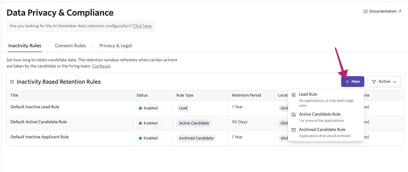 Ashby Data Privacy & Compliance page with the New retention rule menu open, showing options to create a Lead Rule, Active Candidate Rule, or Archived Candidate Rule. Ashby Data Privacy & Compliance page with the New retention rule menu open, showing options to create a Lead Rule, Active Candidate Rule, or Archived Candidate Rule.