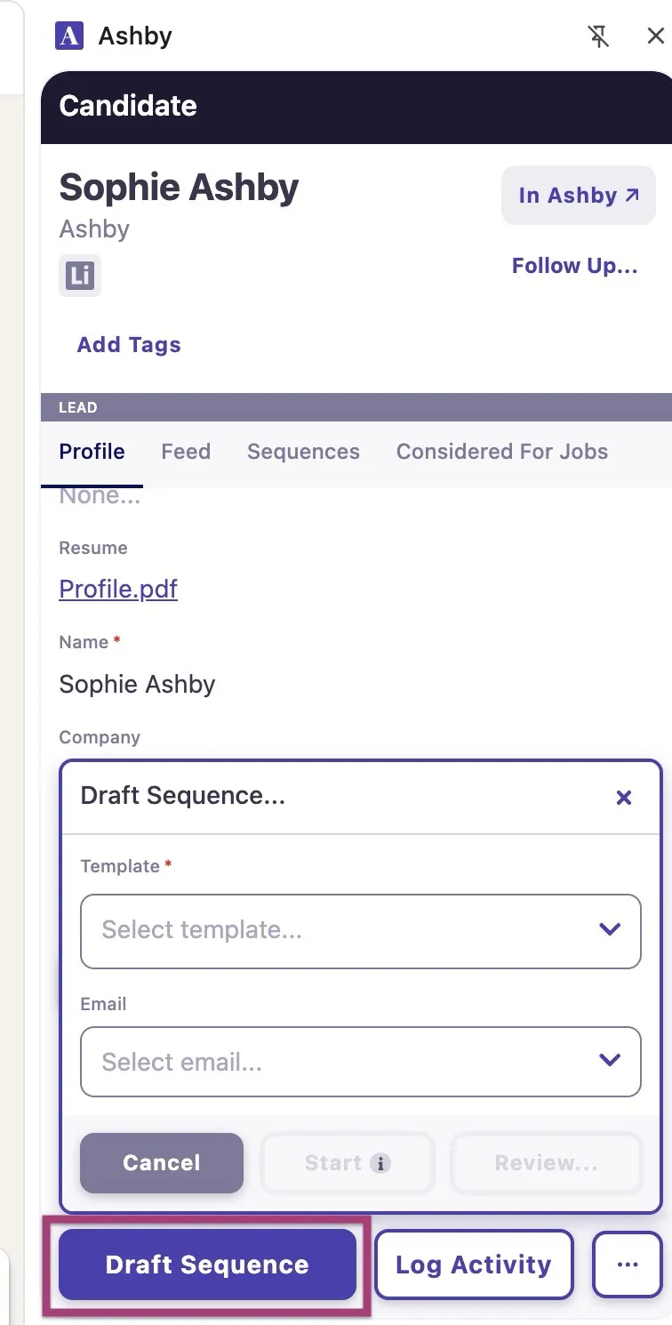 The screenshot shows the Ashby Chrome extension with the Draft Sequence option highlighted. The screenshot shows the Ashby Chrome extension with the Draft Sequence option highlighted.