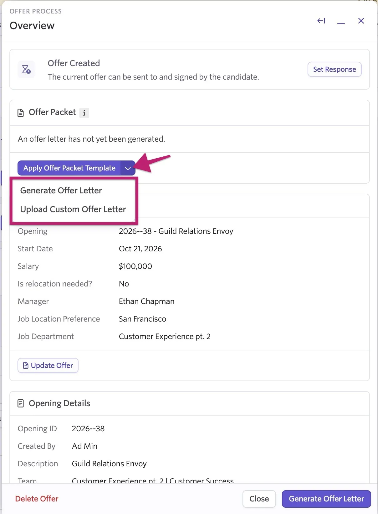 Offer Process Overview showing an offer with no offer letter generated and the Apply Offer Packet Template dropdown expanded, with options to generate or upload a custom offer letter. Offer Process Overview showing an offer with no offer letter generated and the Apply Offer Packet Template dropdown expanded, with options to generate or upload a custom offer letter.