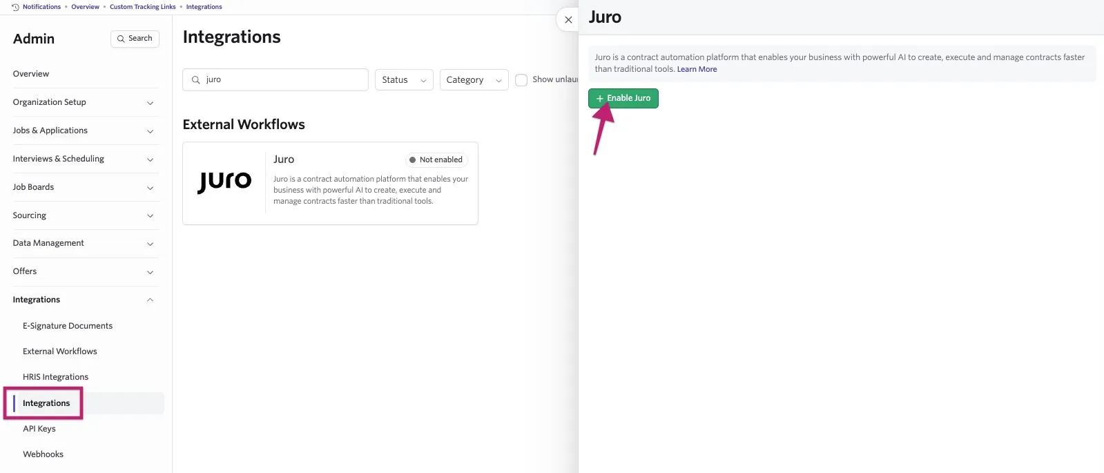 Ashby Admin Integrations page showing the Juro integration, with the Integrations menu option and “Enable Juro” button highlighted.
