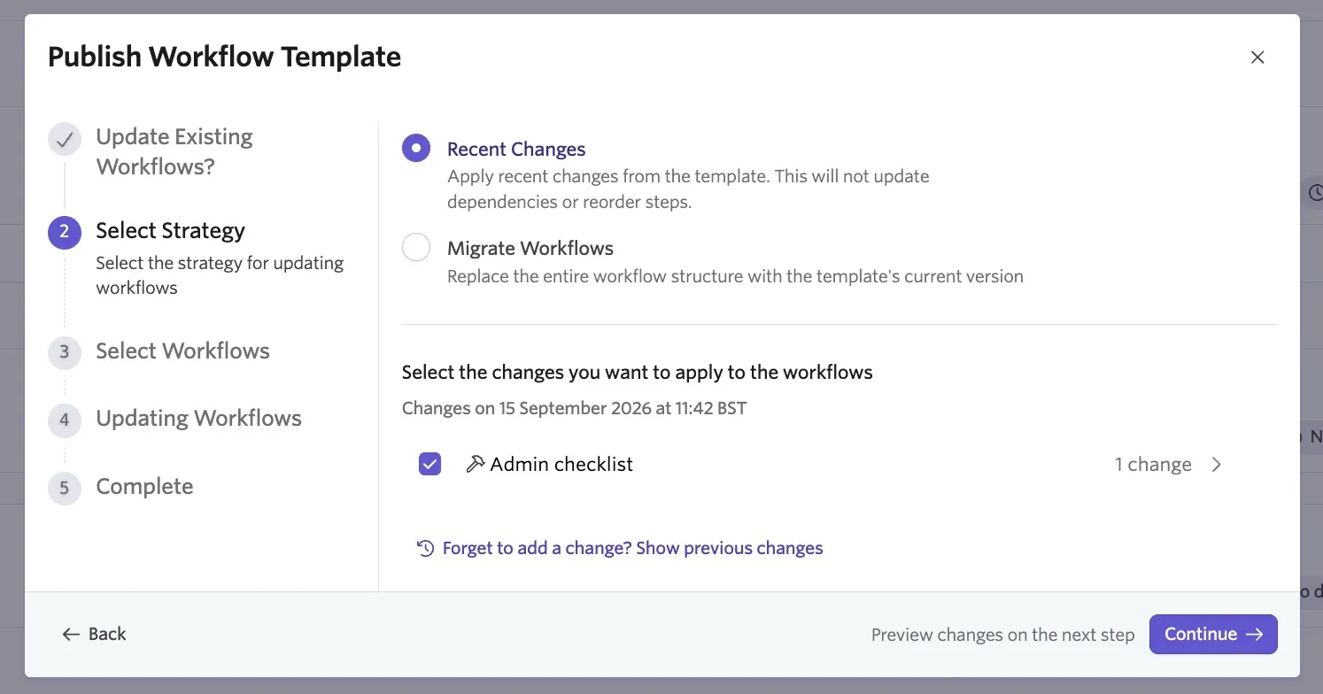 The screenshot shows the Select Strategy step where you can determine how workflows are updated and the changes that should be applied.