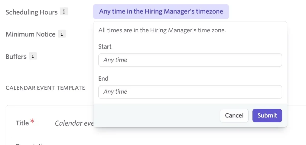 Scheduling Hours allows you to set a preferred time-of-day window. This example is for an event set on a hiring manager's personal calendar. 