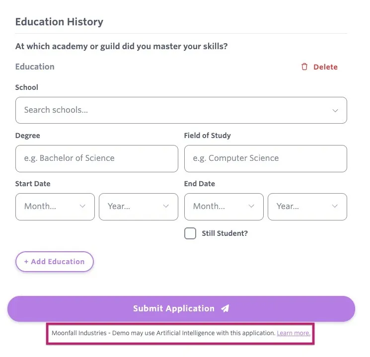 Job application form showing Education History fields and a highlighted AI legal notice beneath the Submit Application button. Job application form showing Education History fields and a highlighted AI legal notice beneath the Submit Application button.