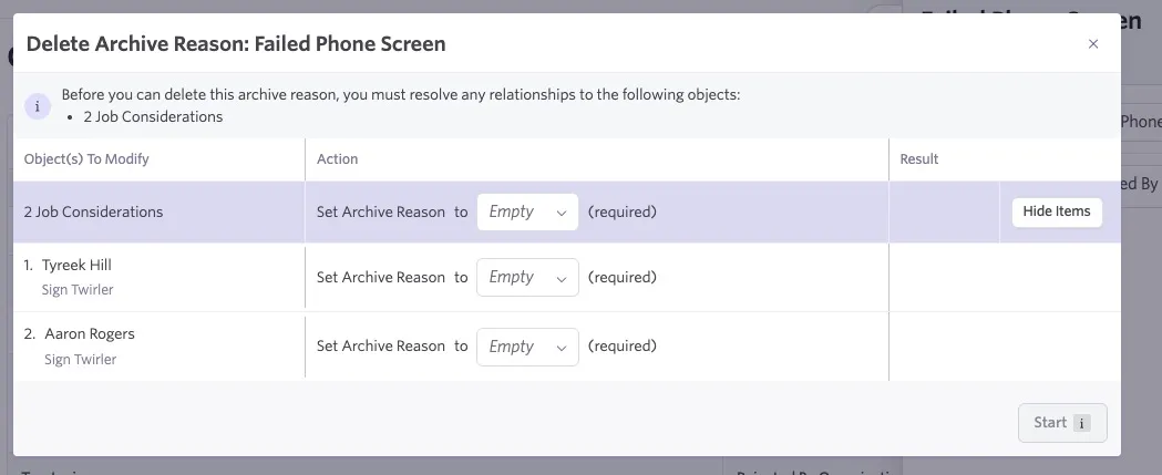 Delete Archive Reason dialog for "Failed Phone Screen," indicating that two related job considerations must be updated before the reason can be deleted. Each job consideration includes a required dropdown to select a replacement archive reason. Delete Archive Reason dialog for "Failed Phone Screen," indicating that two related job considerations must be updated before the reason can be deleted. Each job consideration includes a required dropdown to select a replacement archive reason.