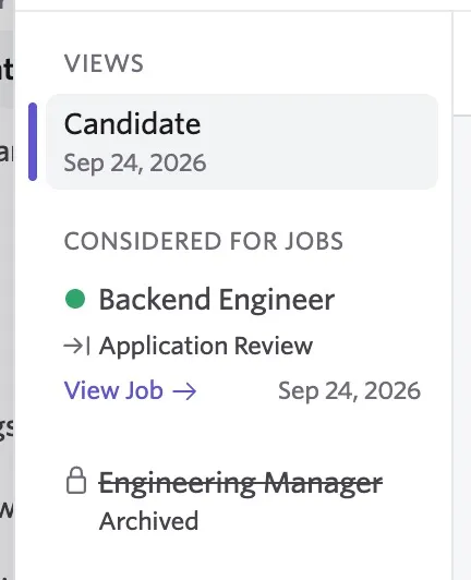 Candidate view showing the Backend Engineer job in Application Review and a locked, archived Engineering Manager job under Considered for Jobs. Candidate view showing the Backend Engineer job in Application Review and a locked, archived Engineering Manager job under Considered for Jobs.