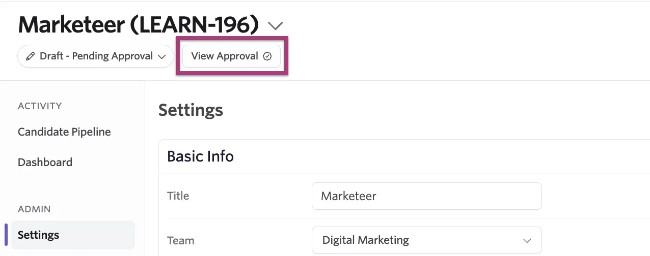 Screenshot of a job with the View Approval button highlighted. Screenshot of a job with the View Approval button highlighted.