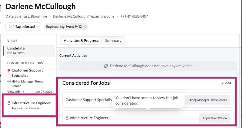Candidate profile showing multiple job considerations, with a tooltip indicating the user does not have access to view the Infrastructure Engineer job consideration. Candidate profile showing multiple job considerations, with a tooltip indicating the user does not have access to view the Infrastructure Engineer job consideration.