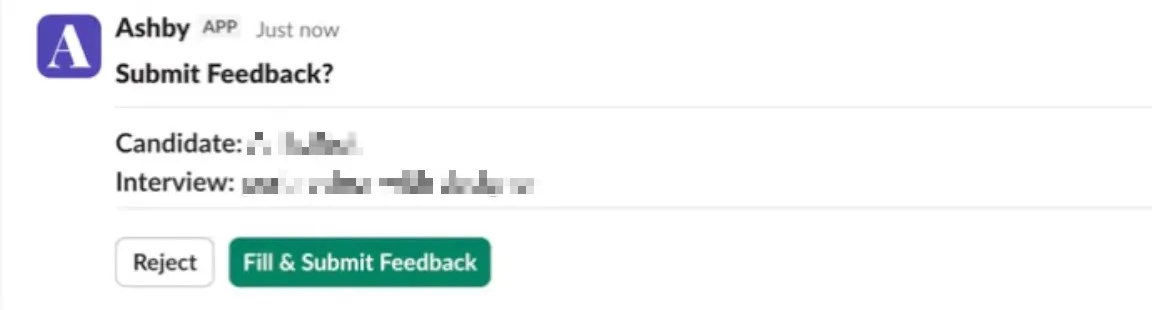 An action within a Slack conversation with the Ashby App An action within a Slack conversation with the Ashby App