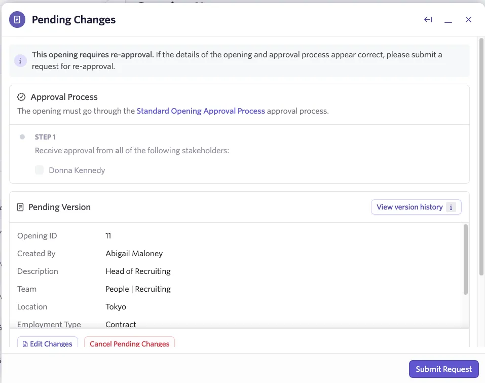 Screenshot of the Pending Changes window with the Submit Request button highlighted. Screenshot of the Pending Changes window with the Submit Request button highlighted.