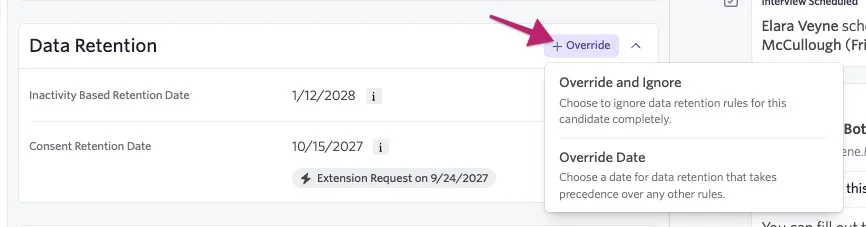 The options to override or ignore data retention rules on the candidate profile. The options to override or ignore data retention rules on the candidate profile.