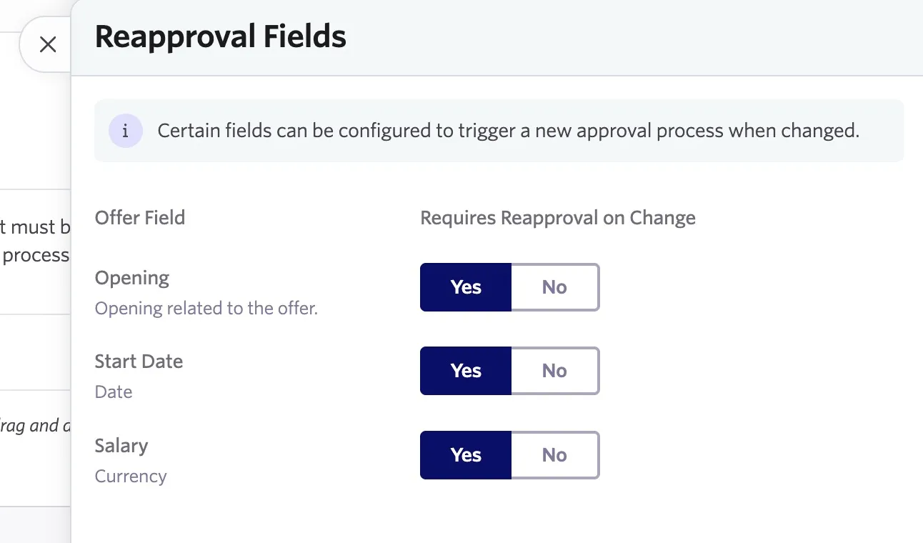 Screenshot of the offer reapproval fields configuration showing Yes and No radio buttons for each field. Screenshot of the offer reapproval fields configuration showing Yes and No radio buttons for each field.
