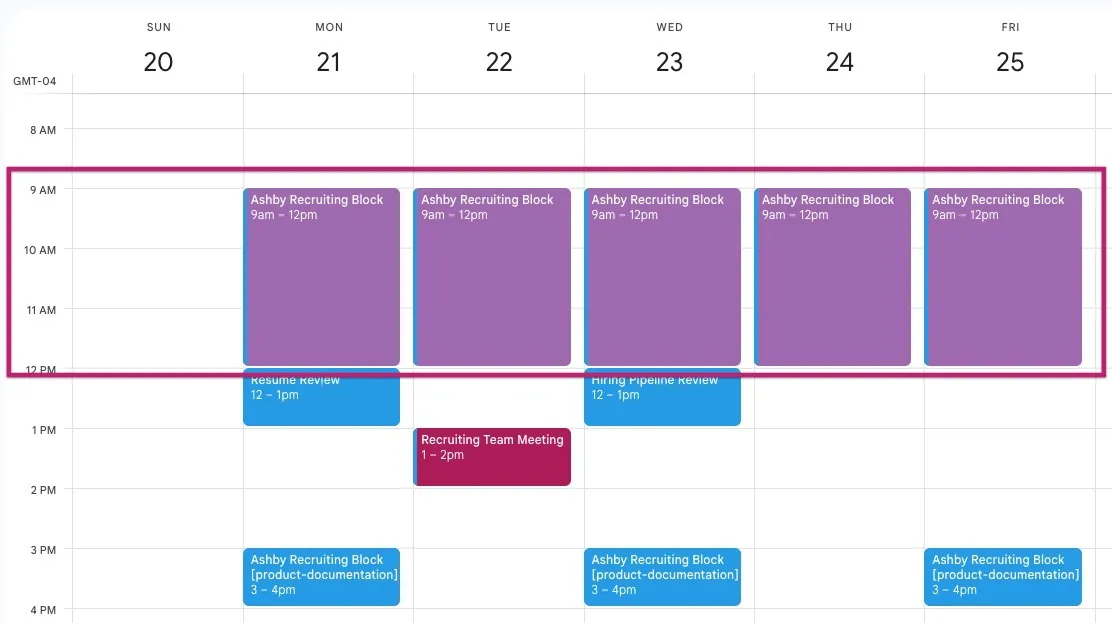 Weekly calendar showing Ashby Recruiting Blocks from 9 AM–12 PM Monday through Friday, with additional 3–4 PM blocks on Monday, Wednesday, and Friday. Weekly calendar showing Ashby Recruiting Blocks from 9 AM–12 PM Monday through Friday, with additional 3–4 PM blocks on Monday, Wednesday, and Friday.