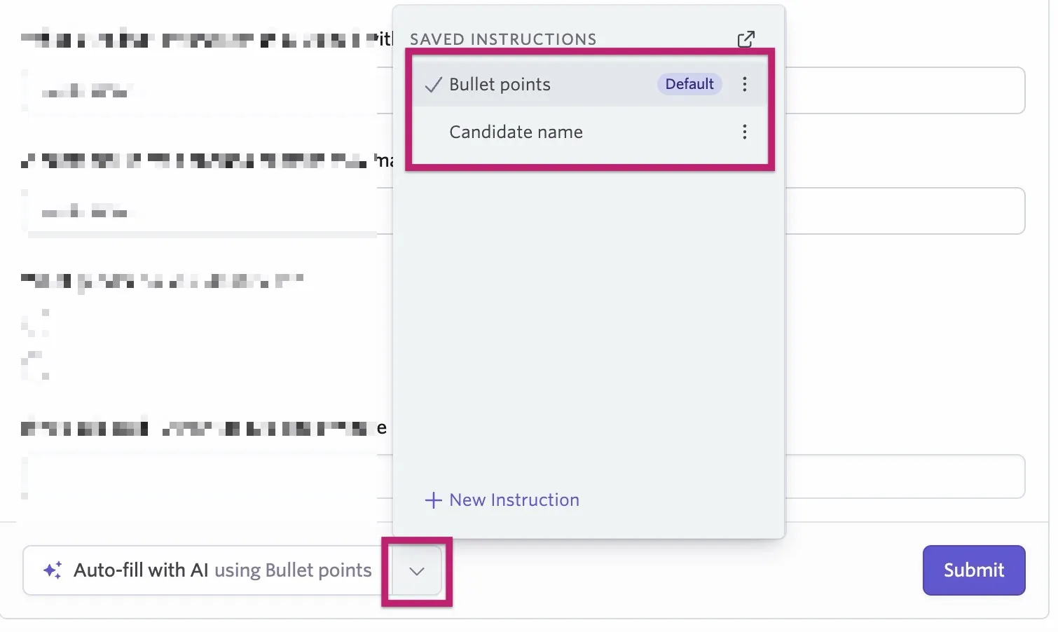 Selecting custom instructions to use with Auto-fill with AI.