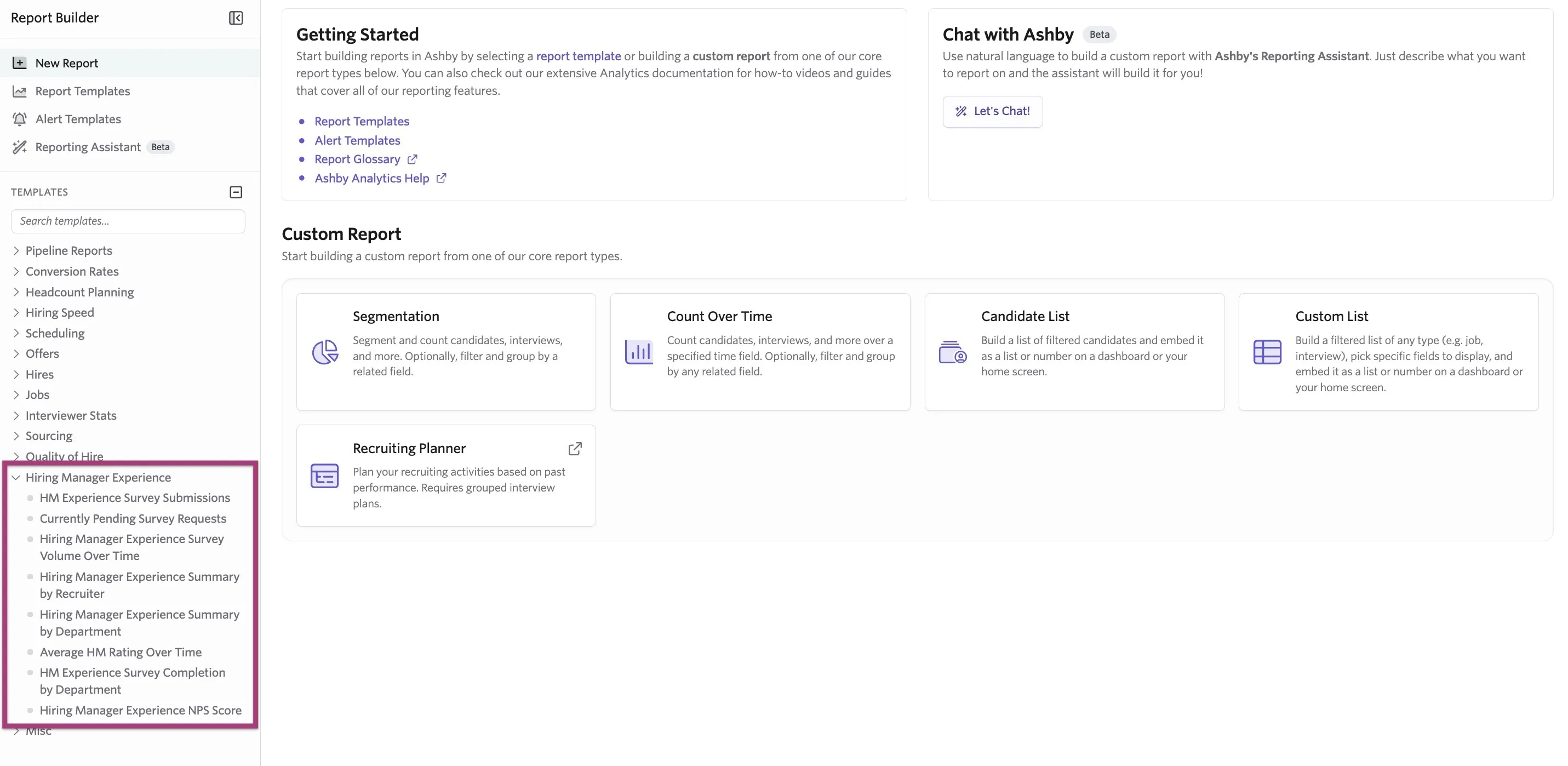 The Report Builder page with Hiring Manager Experience report templates listed. The Report Builder page with Hiring Manager Experience report templates listed.
