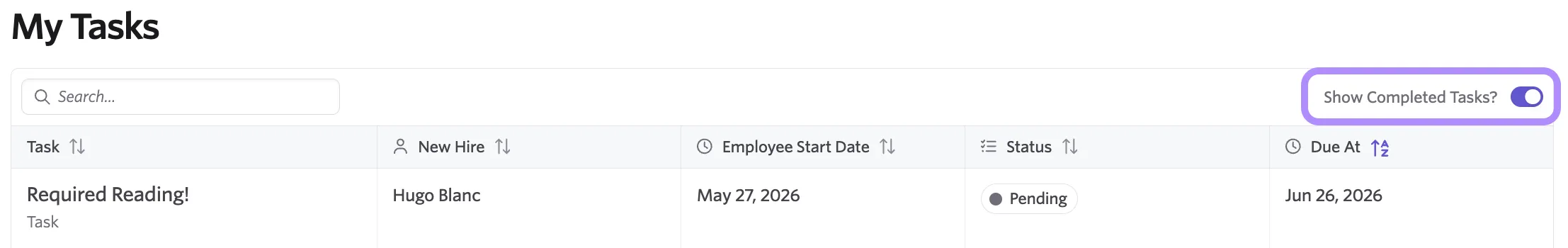 Screenshot of the My Tasks list with the Show Completed Tasks toggle highlighted in the upper-right corner Screenshot of the My Tasks list with the Show Completed Tasks toggle highlighted in the upper-right corner