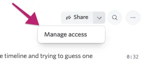 Shows the Manage access button nested under the down arrow to the right of the Share button