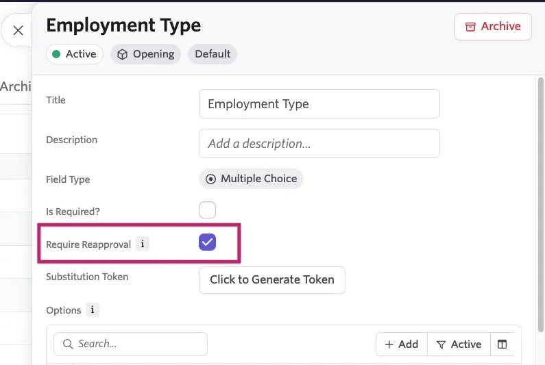 Screenshot of the Custom Fields settings showing the Require Reapproval option. Screenshot of the Custom Fields settings showing the Require Reapproval option.