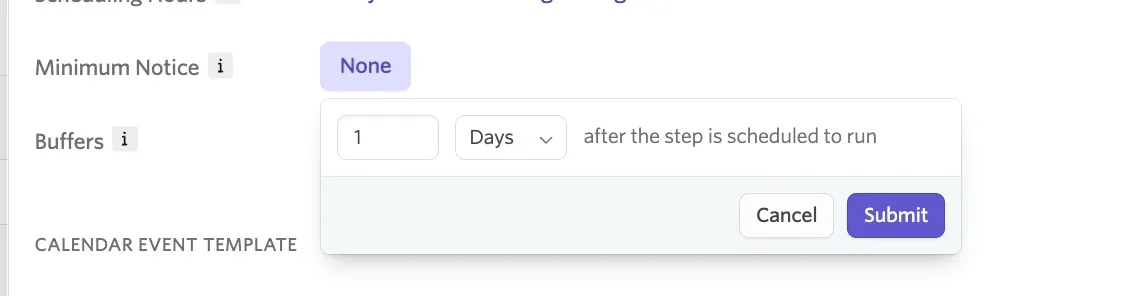 The screenshot shows a minimum notice of 1 day being set for an event step.