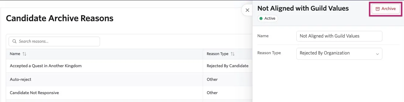 Candidate Archive Reasons settings page with the "Not Aligned with Guild Values" archive reason selected. The details panel shows the reason as Active, with a Reason Type of "Rejected By Organization," and the Archive button highlighted in the upper-right corner. Candidate Archive Reasons settings page with the "Not Aligned with Guild Values" archive reason selected. The details panel shows the reason as Active, with a Reason Type of "Rejected By Organization," and the Archive button highlighted in the upper-right corner.