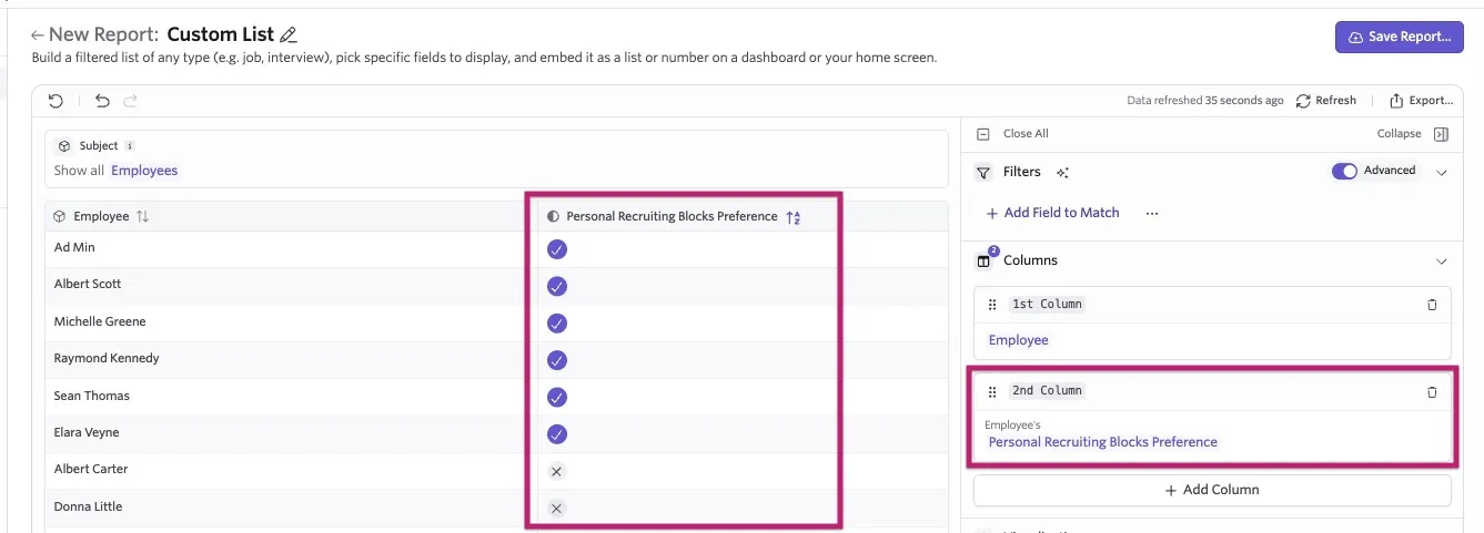Ashby Custom List report showing employees and their Personal Recruiting Blocks Preference. Ashby Custom List report showing employees and their Personal Recruiting Blocks Preference.
