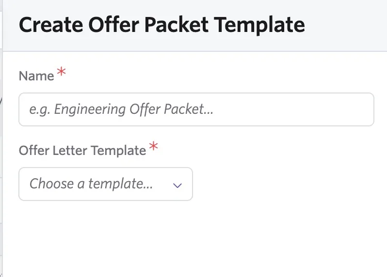 Create Offer Packet Template form with required fields for the template name and Offer Letter Template selection. Create Offer Packet Template form with required fields for the template name and Offer Letter Template selection.