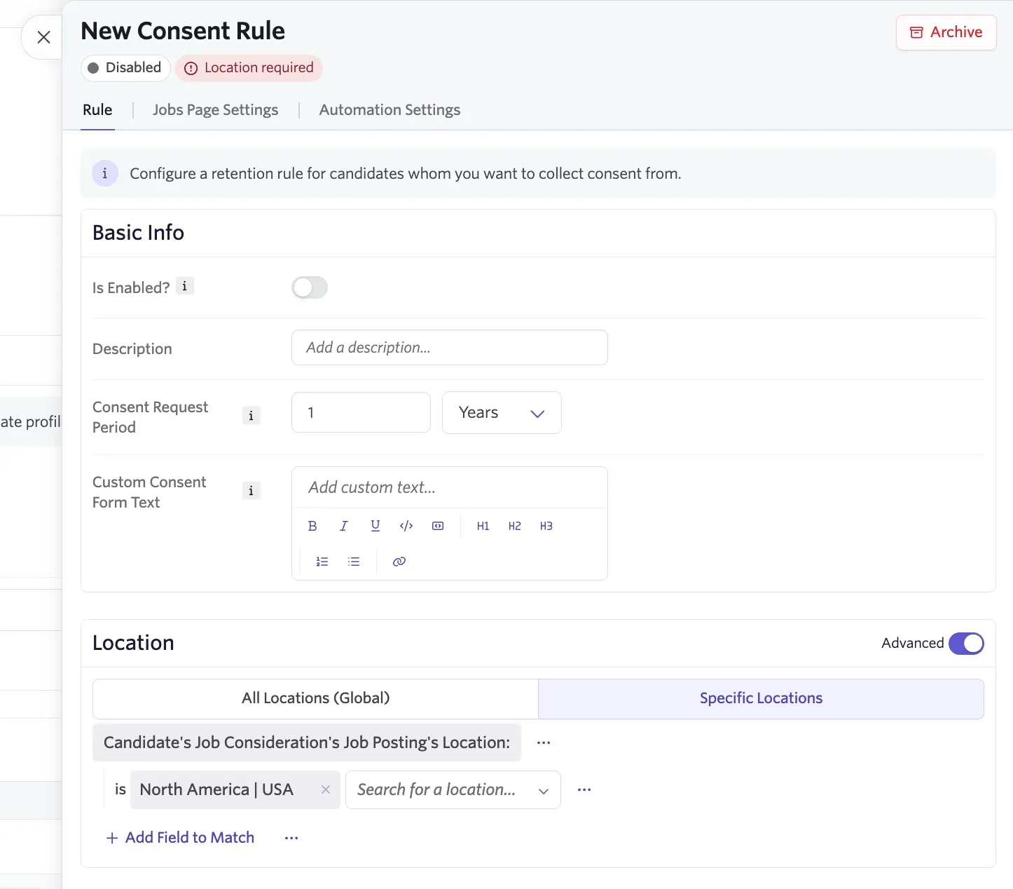 Example of a consent rule configured based on job posting location. Example of a consent rule configured based on job posting location.