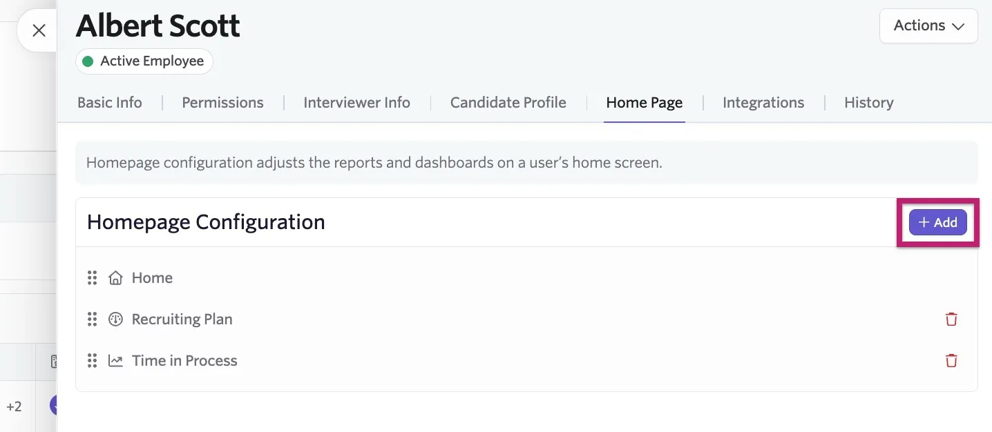 A screenshot highlighting the Add button to add a report, dashboard or recruiting plan to a user's configuration.