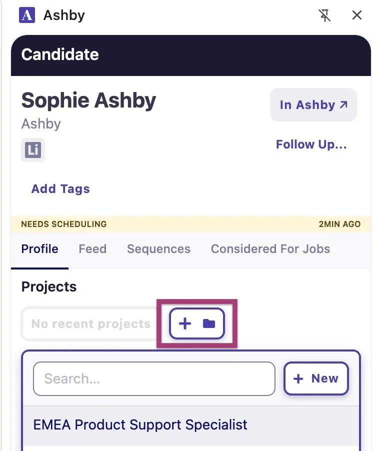 The screenshot shows the candidate's job consideration within the Ashby Chrome extension with the + Project button highlighted. The screenshot shows the candidate's job consideration within the Ashby Chrome extension with the + Project button highlighted.