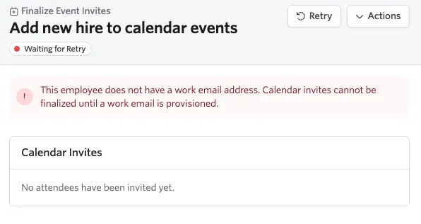 The screenshot shows the step failing due to the employee not having a work email address.