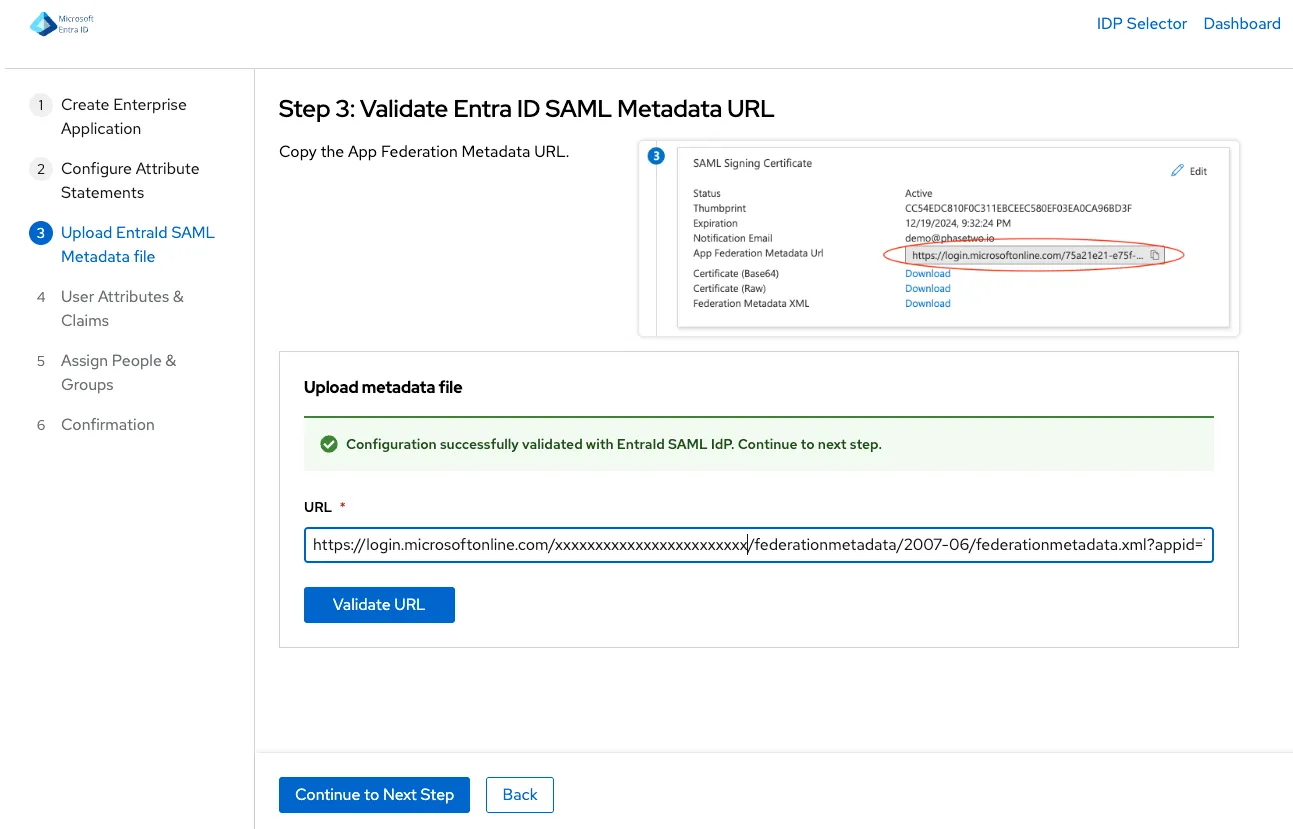Paso 3: Validar la URL de metadatos SAML de Entra ID Paso 3: Validar la URL de metadatos SAML de Entra ID