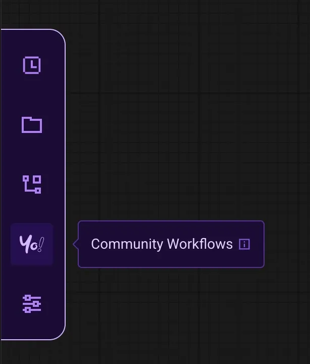 Find new workflows in your left menu Find new workflows in your left menu