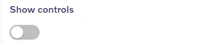 Topic block - Video controls settings