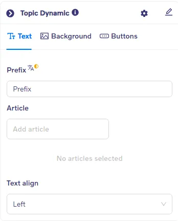 Topic Dynamic block - Text settings